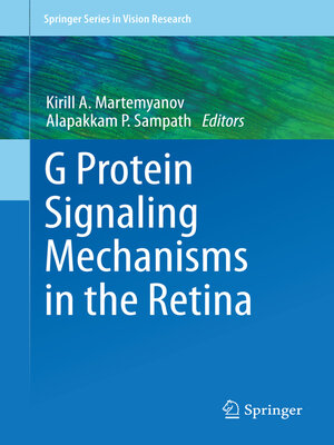 cover image of G Protein Signaling Mechanisms in the Retina